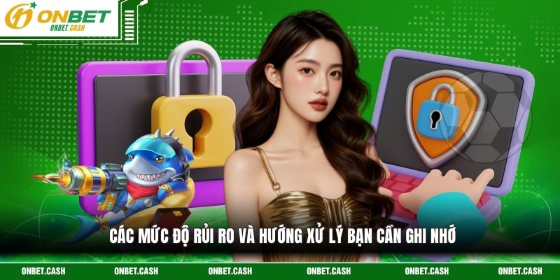 Miễn Trừ Trách Nhiệm 2 Các mức độ rủi ro và hướng xử lý bạn cần ghi nhớ