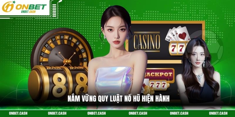 Quy Luật Nổ Hũ - Thấu Hiểu Thuật Toán Để Săn Jackpot Tài Lộc 2 Nắm vững quy luật nổ hũ hiện hành